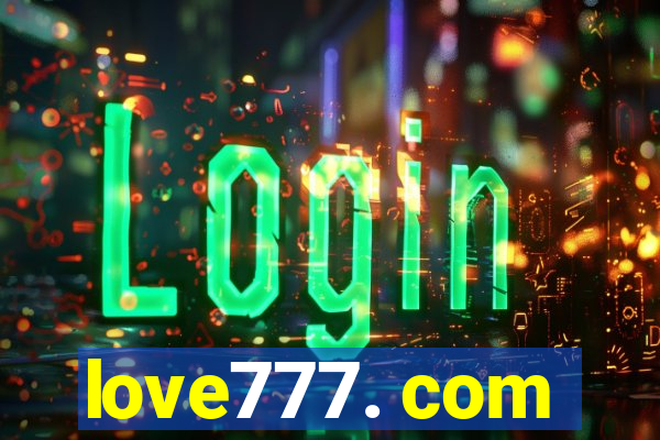 love777. com